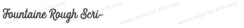 Fountaine Rough Scri字体转换
